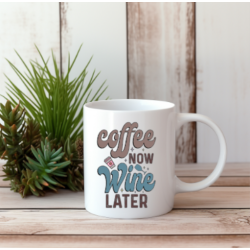 Coffee now wine later