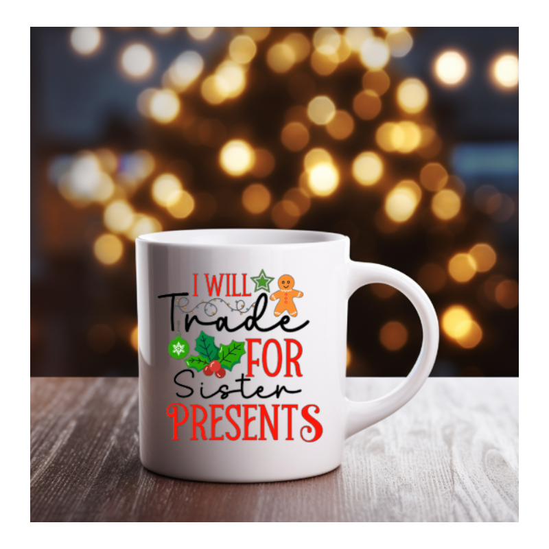 I will trade for sisters presents